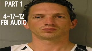 Serial Killer Israel Keyes | 4-17-12 Interview | Part 1 | FBI Interrogation Audio