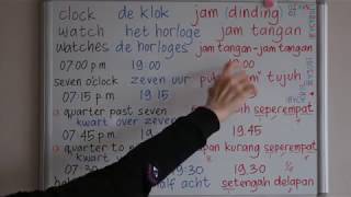 LEARN DUTCH/ NETHERLANDS & INDONESIAN/ BAHASA INDONESIA [IN ENGLISH] #5 CLOCK / TIME screenshot 5