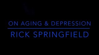 Famous Rick Springfield - On Aging & Depression Profile