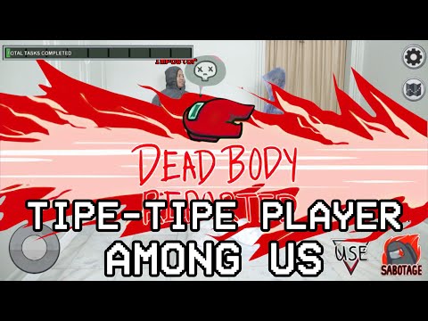 Tipe Tipe Player Among Us Youtube