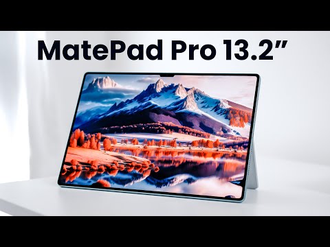 HUAWEI MatePad Pro 13.2: HUAWEI's Latest and Greatest Tablet is HERE! | Kirin 9000s