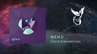 PREMIERE: M.E.M.O. - Loca ( Extended Mix) [Mobilee Records]