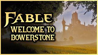 Welcome to Bowerstone | Fable’s Capital Revealed