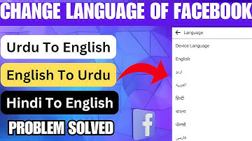 How To Change Language In Facebook Urdu To English & Hindi To English | Change Fb Language 2023
