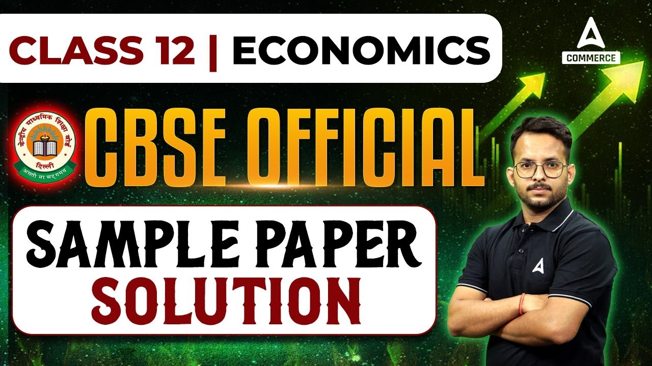 Class 12 Economics Sample Paper 202324 Complete Solution CBSE Sample