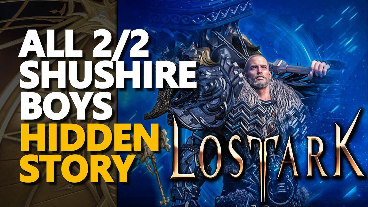 Shushire Boys Lost Ark Hidden Story