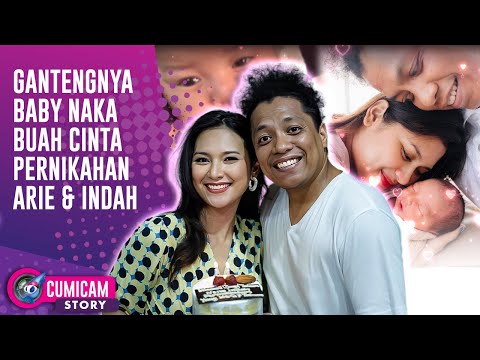 Alasan Arie & Indah Permatasari Buka Identitas Baby Naka Usai 2 Tahun Ditutupi | CUMISTORY