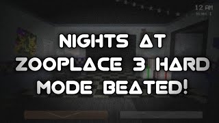 NIGHTS AT ZOOPLACE 3: HARD MODE beated!