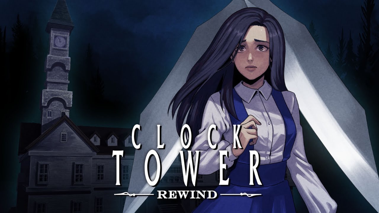 はじめてのクロックタワーをリメイク版で【Clock Tower: Rewind 】