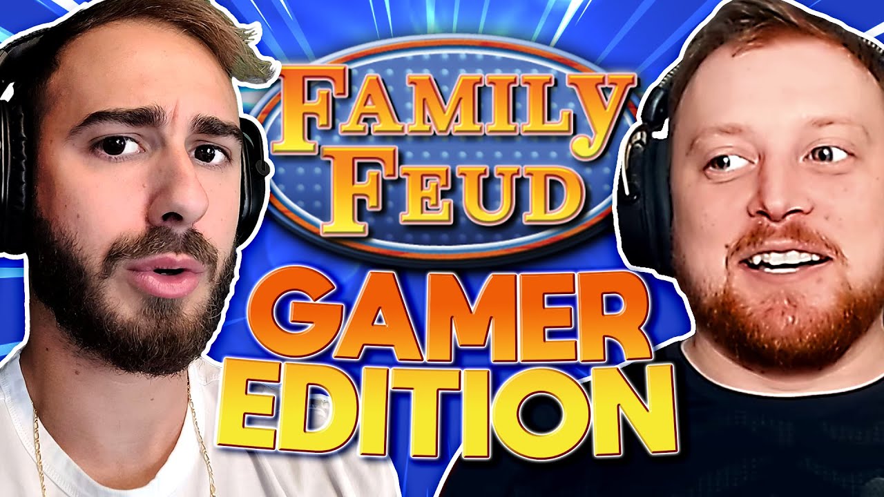 Family Feud GAMER EDITION! w/ 