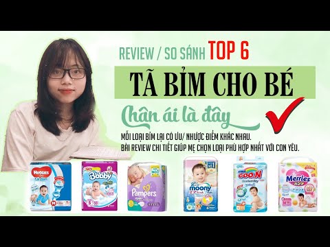Video [Review bỉm sữa No3] Top 6 loại tã bỉm tốt nhất được... - youtube