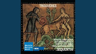 Aucun Ont Trouv Chant Par Usagelonc Tans Me Sui Tenu De Chanterannuntiantes motet