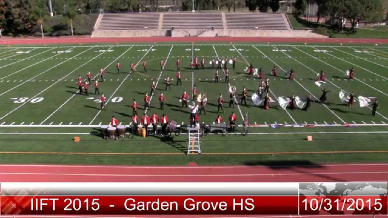 Iift2015 Garden Grove High School Youtube