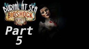 Bioshock Infinite - Burial At Sea DLC - Walkthrough PC Part 5 - Repairing The Lutece Device (1440p)