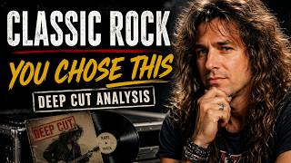 Classic Rock - You Chose This (Deep Cut Analysis)