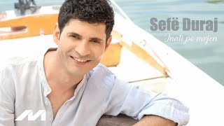 Sefë Duraj - Inati po mvjen