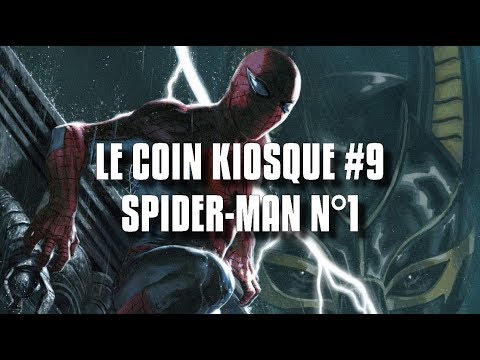 LE COIN KIOSQUE #9 - SPIDER-MAN N°1