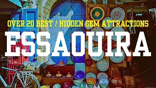 Essaouira, Morocco Travel Guide Over 20 Best/Hidden Gem Attractions
