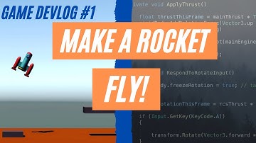 Making a rocket 🚀 FLY !! Showing code | Devlog #1