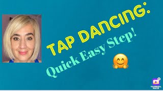 Tap Dancing Tutorial: Quick Easy Step (THE DRAWBACK)