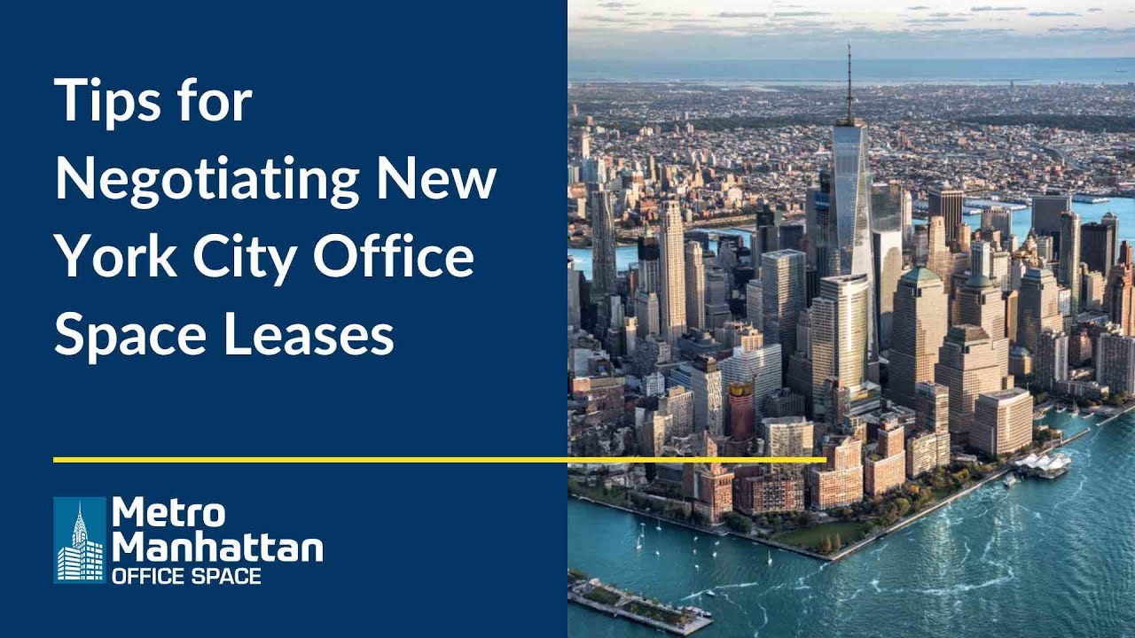 How to Negotiate Office Space Leases in New York City