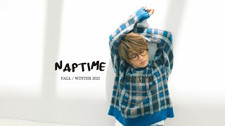 Naptime.2021 FALL/WINTER COLLECTION