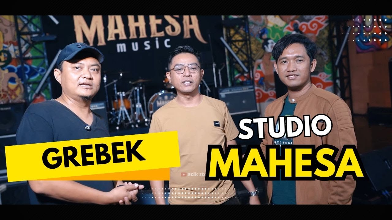 GREBEK STUDIO MAHESA MUSIC ALATNYA SUPER MEWAH