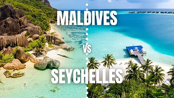 Was ist besser Malediven oder Seychellen?