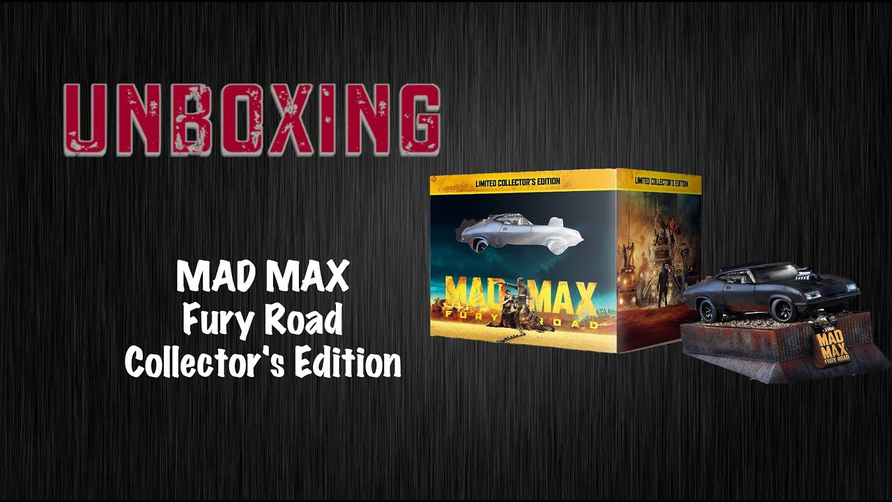 MAD MAX Fury Road Collector's Edition Unboxing - YouTube