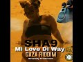 Sha9 music  mi love do way official audio