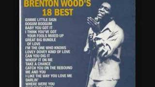 Where Were You - Brenton Wood