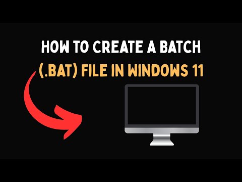 How to Create a Batch  bat File in Windows 11