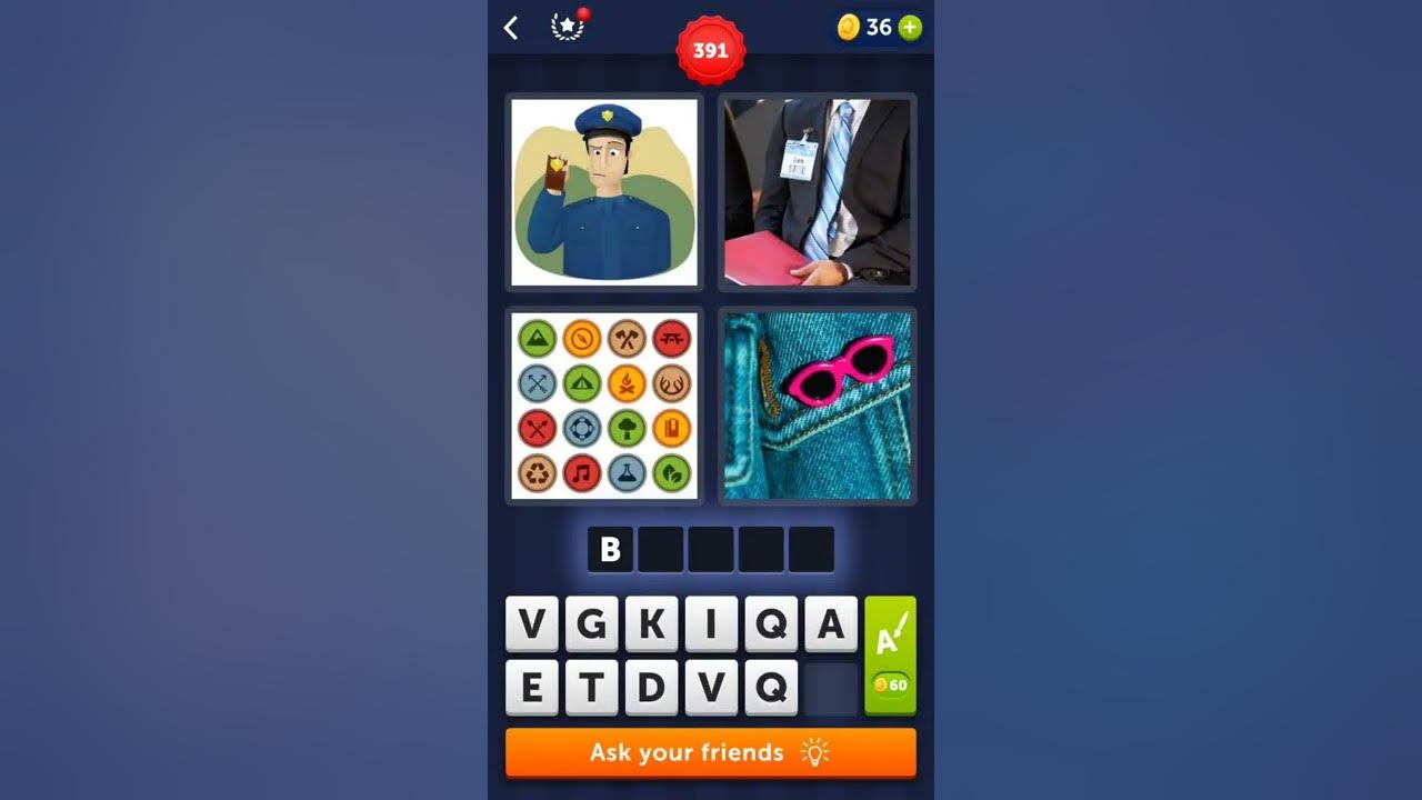4 Pics 1 Word Level 391 - YouTube