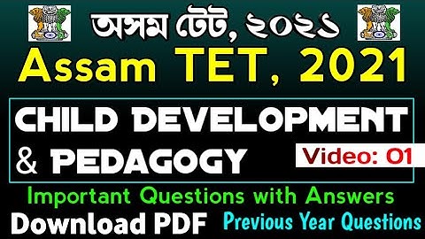 Assam TET 2021 | Child Development & Pedagogy | Questions and Answers | CDP For Assam TET 2021