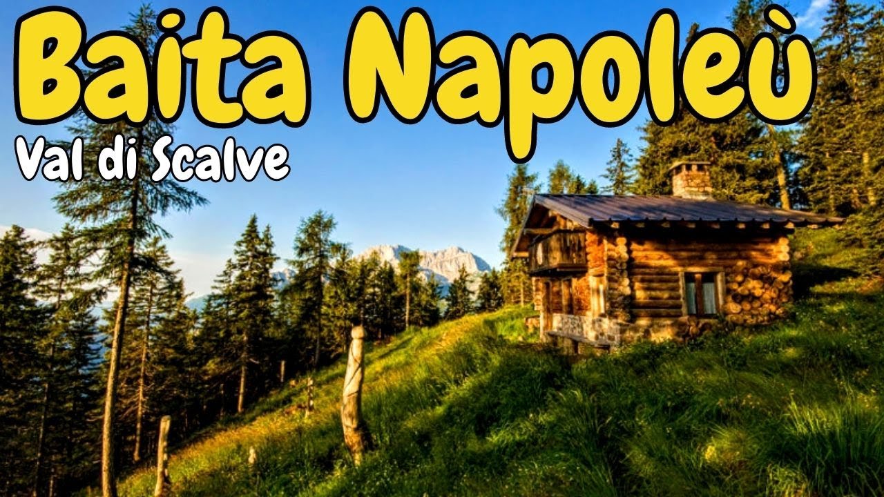 Val di Scalve Baita Napoleù e Diga del Gleno
