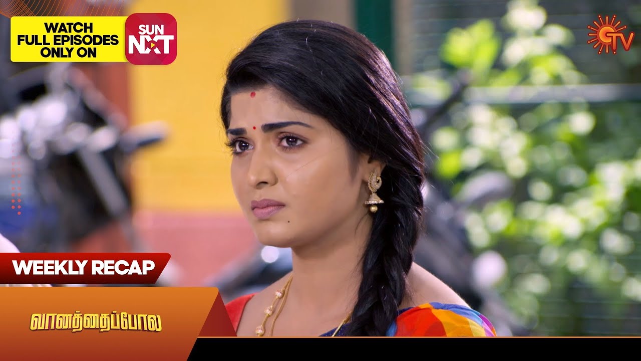 Vanathai Pola - Weekly Recap | 25 Sep 2023 - 30 Sep 2023 | Sun TV