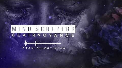 Mind Sculptor - Clairvoyance (Official Visualizer Video)