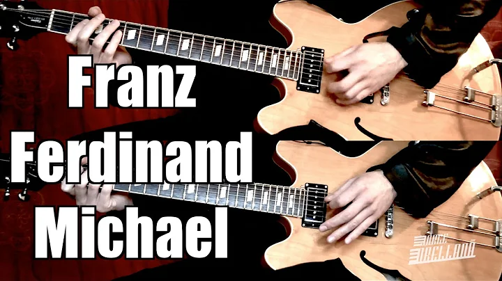 Michael - Franz Ferdinand  ( Guitar Tab Tutorial &...