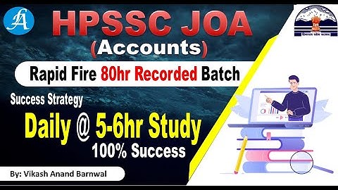 #HPSSC JOA Accounts Rapid Fire 80hr Recorded Batch - 2022 || By Vikash Anand