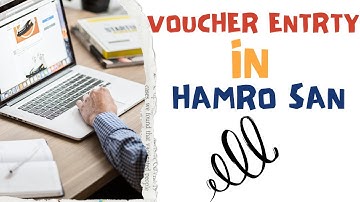 Voucher Entry in Hamro SAN | Simplified Accounting for Retail & Restaurants