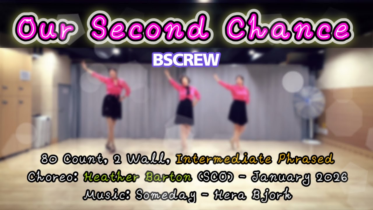 Our Second Chance Line Dance | Intermediate | 중급라인댄스 | BSCREW | Demo