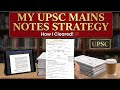 How I Made My Own Notes for UPSC CSE MAINS | Strategy for Beginners