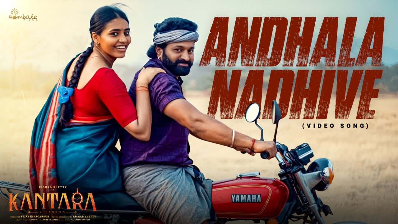 Kantara - Andhala Nadhive Video Song | Rishab Shetty| Haricharan| Chinmayi | Ajaneesh| Hombale Films
