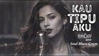 kangen Band  Kau Tipu Aku   Soul Blues Cover  Indoblues Sessions 