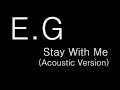 Stay With Me - Evrencan Gündüz (Acoustic Version )