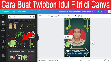 Cara Membuat Twibbon Ucapan Selamat Idul Fitri di Canva