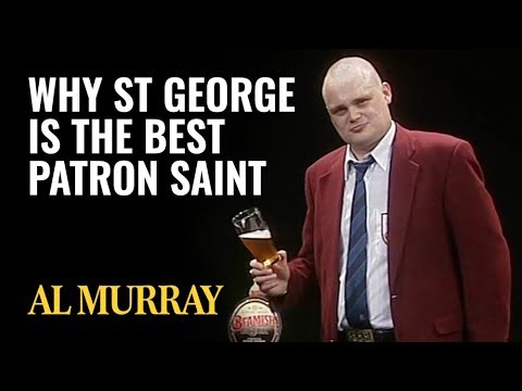 Why St George Is The Best Patron Saint