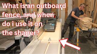 Outboard Fence For The Shaper. What Is It And Why Do I Need It.