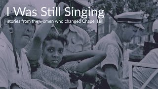 I Was Still Singing. Episode 3: Women of the Movement