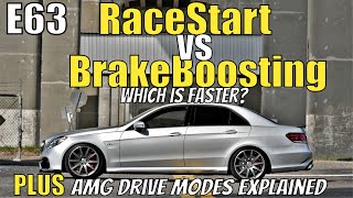 E63, RaceStart VS Brakeboosting AND AMG drive modes explained